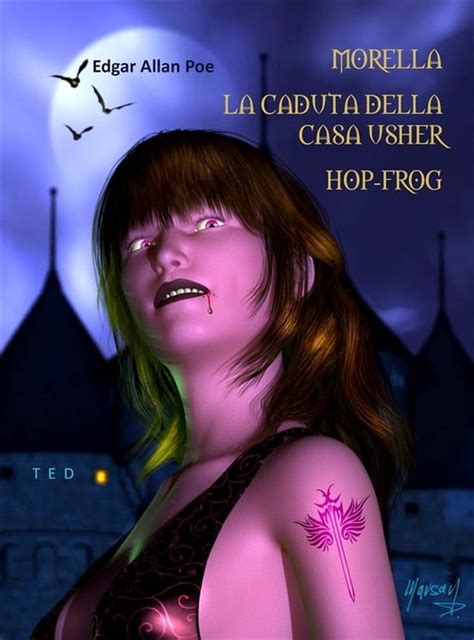 Morella La Caduta Della Casa Usher Hop Frog Ebook Edgar Allan Poe