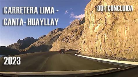 Estado De La Carretera Lima Canta Huayllay Youtube