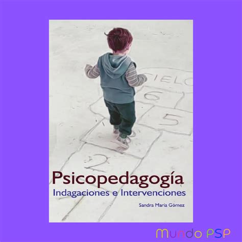 Psicopedagogía Mundo Pspicopé