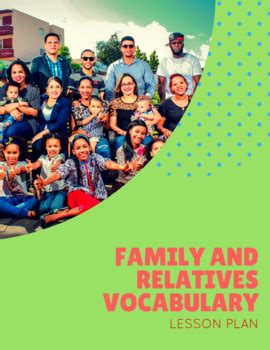 Family and Relatives Vocabulary – Physical Traits, Relationships, Age ...