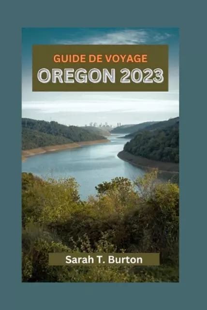 Guide De Voyage Oregon Explorer Les Merveilles Naturelles De L