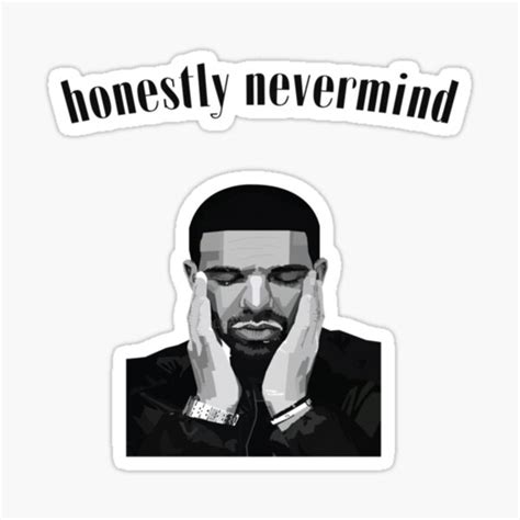 "HONESTLY NEVERMIND " Sticker for Sale by FlatIconss | Redbubble