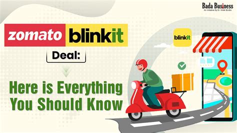 Zomato Blinkit Deal Here Is Everything You Should Know