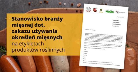 Stanowisko branży mięsnej dot zakazu używania określeń mięsnych na