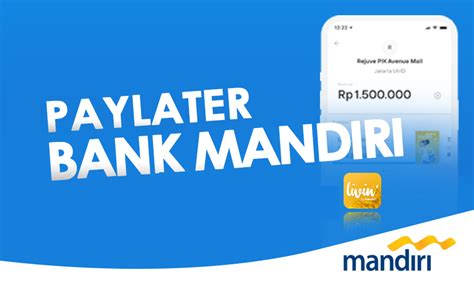 Cara Aktivasi Mandiri Paylater Di Aplikasi Livin Kurasimedia