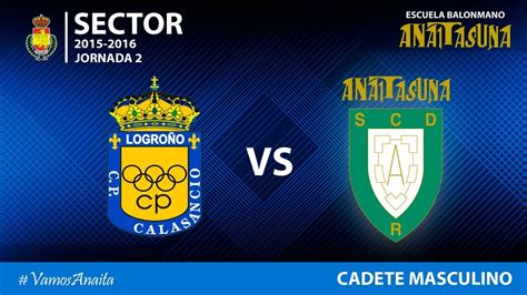 Cm Fase Sector J Knet Calasancio Vs Anaitasuna