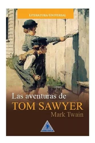 Las Aventuras De Tom Sawyer Mark Twain Original Mercadolibre