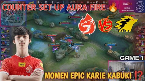 Aura Fire Vs Onic Prodigy Game Momen Epic Karie Kabuki Gila Game