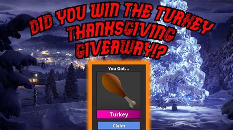 Did You Win This Free Turkey Leg Godly Mm2 Thanksgiving Giveaway Winners Youtube