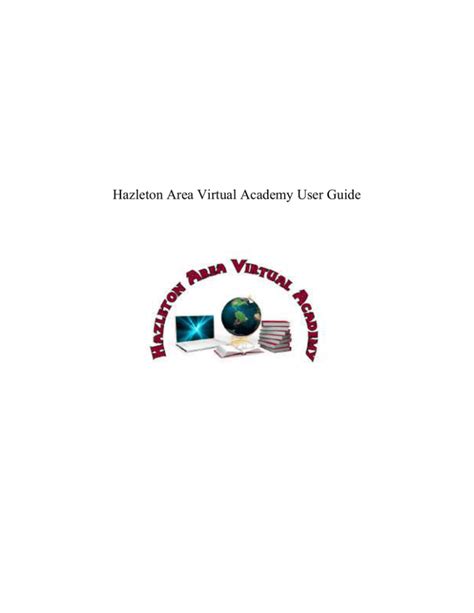 Hazleton Area Virtual Academy User Guide