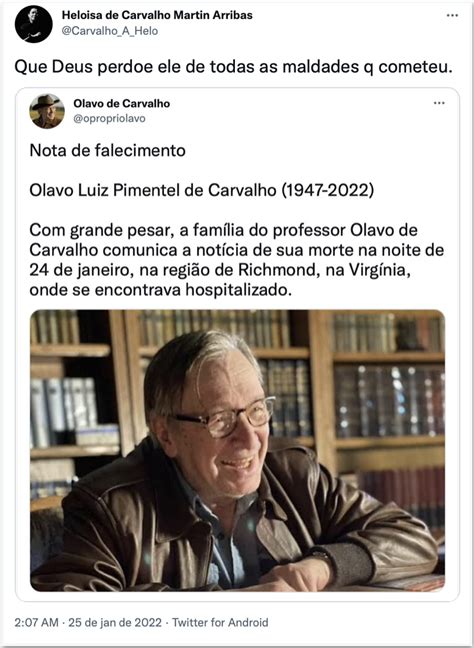 Filha Comenta Morte De Olavo Que Deus O Perdoe