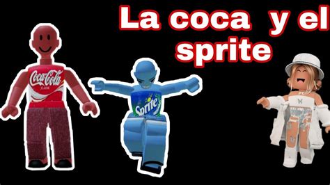 Como Vestirse De Coca Cola Y Sprite Gratis En Roblox YouTube