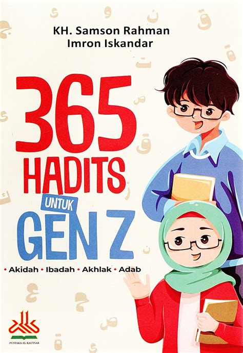 Jual Buku 365 Hadits Untuk Gen Z Karya KH Samson Rahman Dan Imron