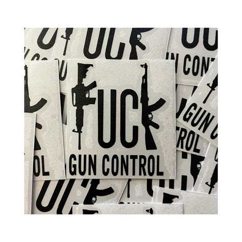 Fuck Gun Control αυτοκόλλητο Tacticalstore Οπλα ειδη κυνηγιου σκοποβολής και αστυνομικός