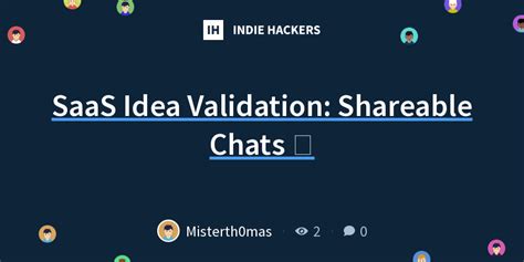 Saas Idea Validation Shareable Chats 💬