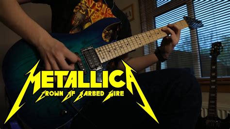 Crown Of Barbed Wire Metallica Guitar Cover New Song 72 Seasons