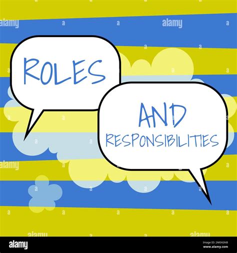 Inspiration Showing Sign Roles And Responsibilities Word Written On