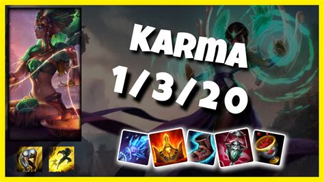 NA Challenger Karma SUPPORT 1 3 20 Vs SORAKA Gameplay Replay Patch