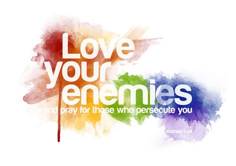 Love Your Enemies Quotes. QuotesGram