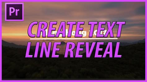 Create A Text Line Reveal In Adobe Premiere Pro Cc Adobemasters