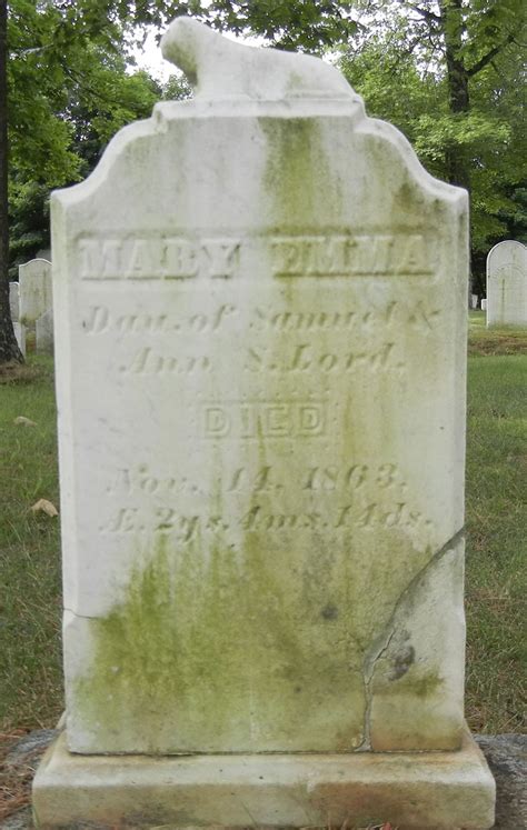 Mary Emma Lord 1861 1863 Memorial Find A Grave