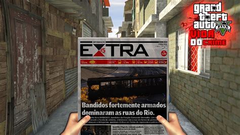 Gta V Vida Do Crime So Tive Uma Sa Da Para N O Perder A Favela Para O