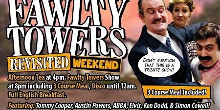 Fawlty Towers Revisited Weekend 06/01/2024 Dates and Itineraries | Trip.com