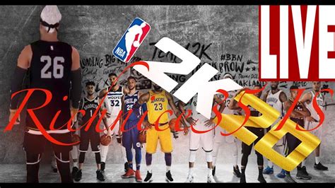 Richtv NBA 2K20 LIVE STREAM FIX2K20 NBA2K 2KTV Will I Have Fun