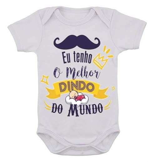 Body Infantil Frase Eu Tenho O Melhor Dindo Do Mundo Elo7