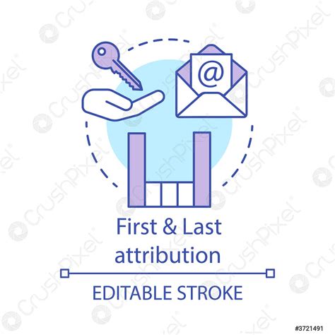 First And Last Attribution Concept Icon Attribution Modeling Types Idea