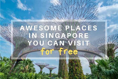 Awesome Places In Singapore You Can Visit For Free