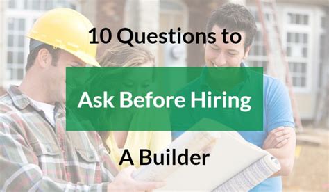 Questions To Ask Before Hiring A Builder David John Builders