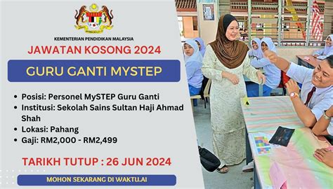 Kerja Kosong Guru Ganti MySTEP Gaji RM2 000 RM2 499