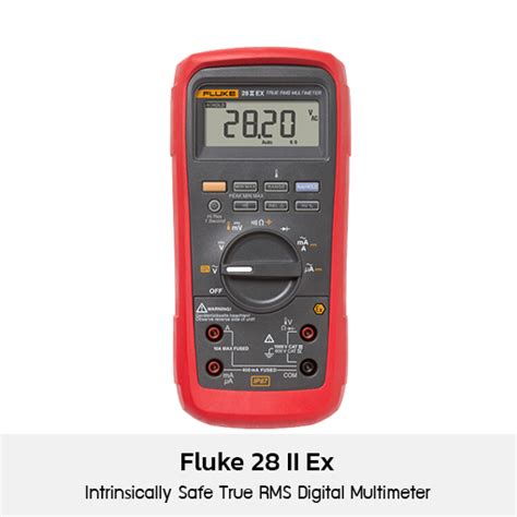 Fluke 28 II Ex Intrinsically Safe True Rms Digital Multimeter