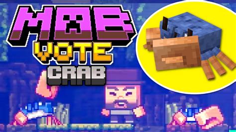 Vote For The Crab Minecraft Live Mob Vote 2023 Youtube