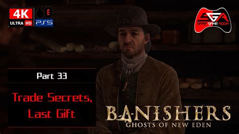 Banishers Ghost Of New Eden Gameplay Part Trade Secrets Last Gift