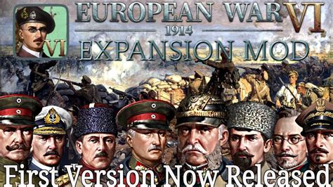 European War 6 1914 Expansion Mod First Version Release YouTube