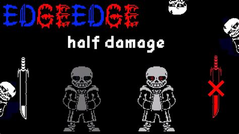 edge edge sans by 希希希土 half damage completed YouTube