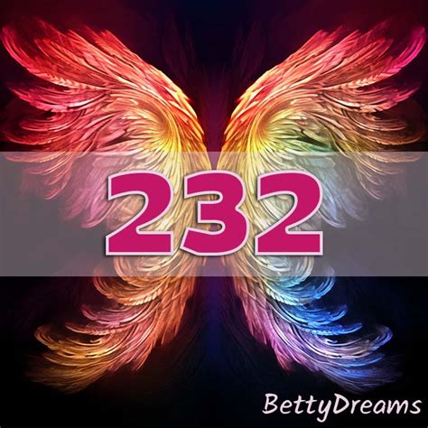 232 Angel Number: Surprising & Powerful Meanings | BettyDreams