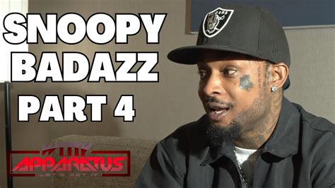 Snoopy Badazz On Snitch Allegations GOES OFF On Spider Loc Part 4