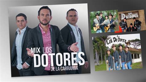 Mix Los Dotores De La Carranga Lo Mejor De Sus Exitos Youtube Music