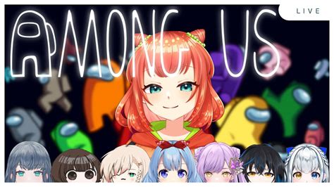 【among Us】女子会が嘘つきだらけ！？！？【新人vtuber】 Youtube