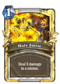 Holy Smite - Hearthstone Wiki