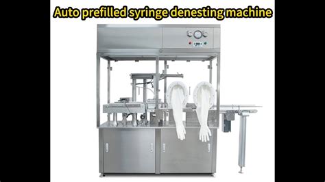 Prefilled Syringe Denesting Machine Automatic Pfs Denester Youtube