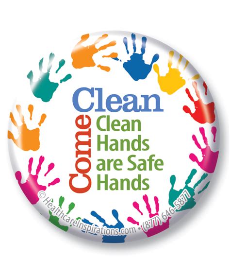 Clean Hands Are Safe Hands Button