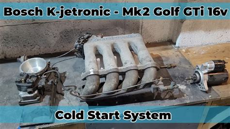 Bosch K Jetronic Mk Golf Gti V Cold Start System Youtube