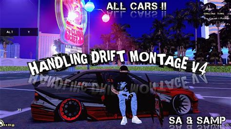 Share Handling Drift Montage V All Cars Support Sa Samp Youtube