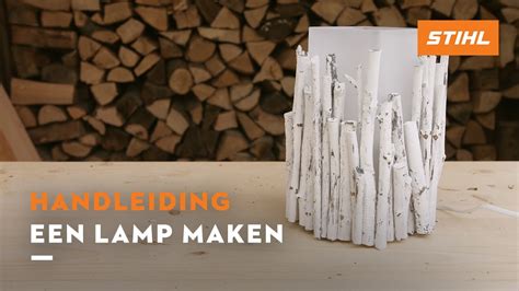 Een Lamp Maken Stihl Diy Projecten Youtube