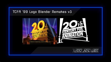 TCF Animation 1999 Logo Blender Remakes V3 by B-RY-89 on DeviantArt