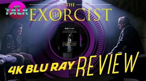 The Exorcist 3 4k Blu Ray Review Scream Factory Youtube